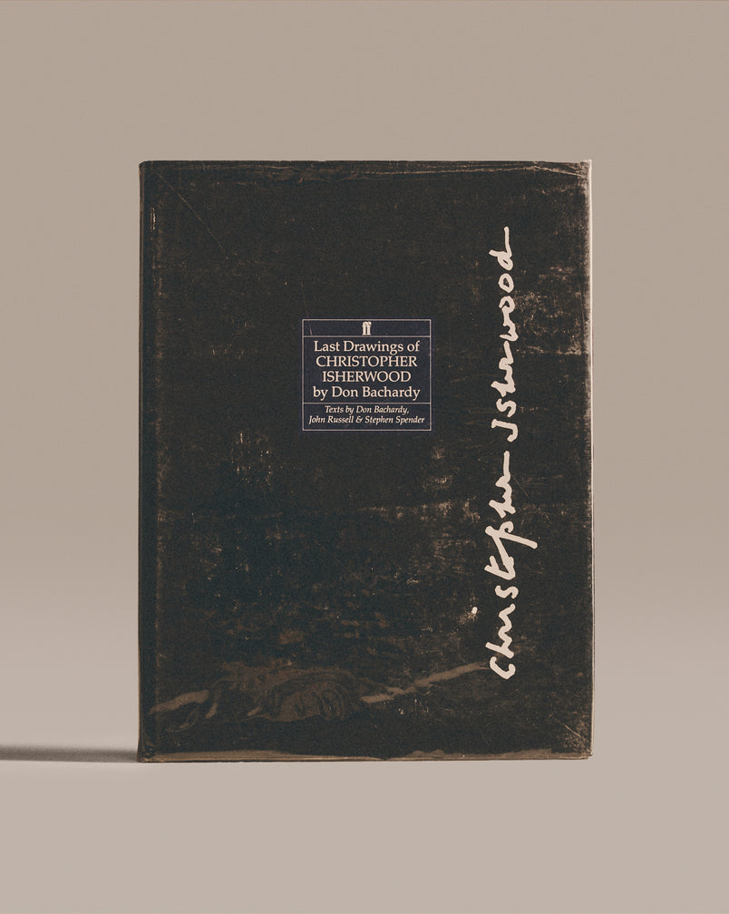 Last Drawings Of Christopher Isherwood By Don Bachardy
